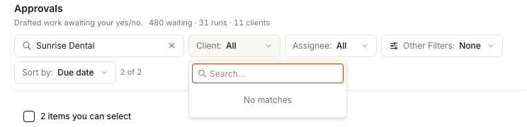 The Client filter open and reading No matches, directly beneath the same screen's own summary line saying 480 waiting, 31 runs, 11 clients